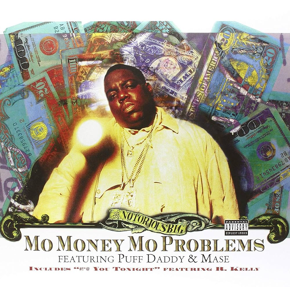 Mo Money Mo Problems歌詞の真意と和訳・誕生秘話